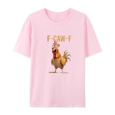 F-Caw-F Chicken T-Shirt
